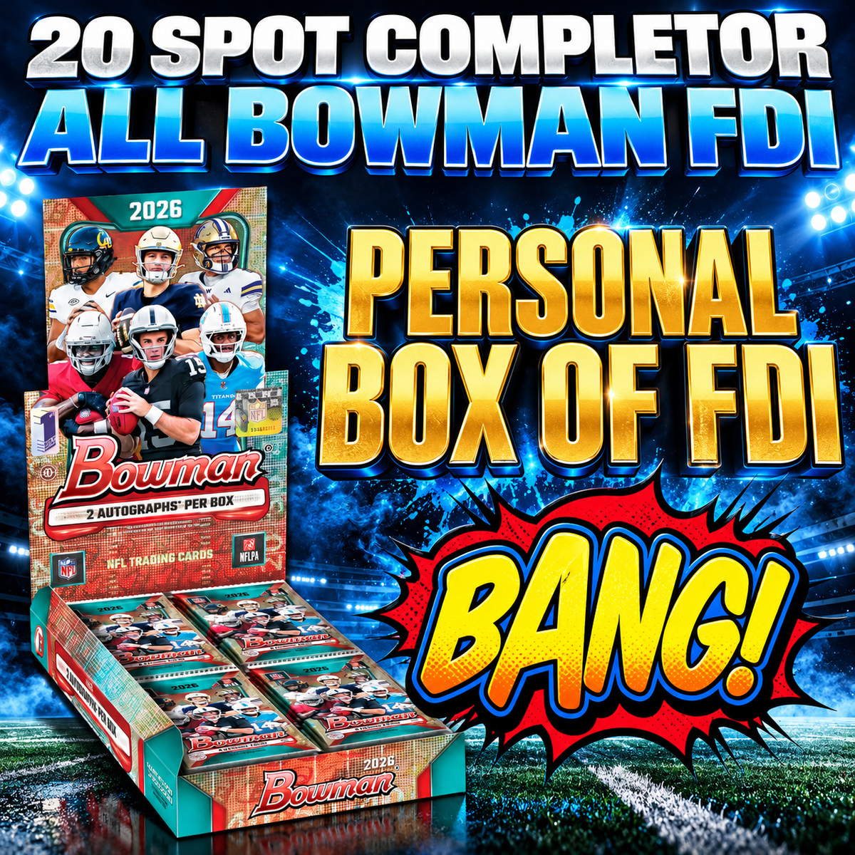 ➡️20 Spot Bowman FDI Completor (Personal box of Bowman FDI - MASSIVE!)
