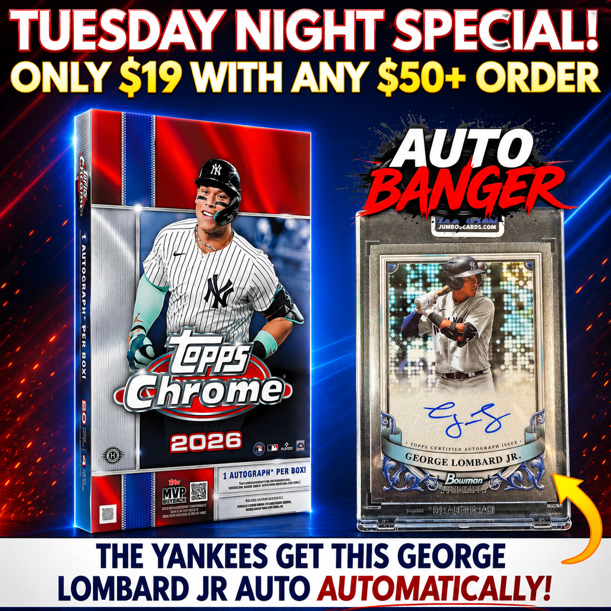 ⭐Tuesday Night Special! BREAK #11907 - 2026 Topps Chrome Hobby (Random Team) *** The Yankees get this George Lombard Auto Automatically! 💯Only $19 with any $50+ Order!