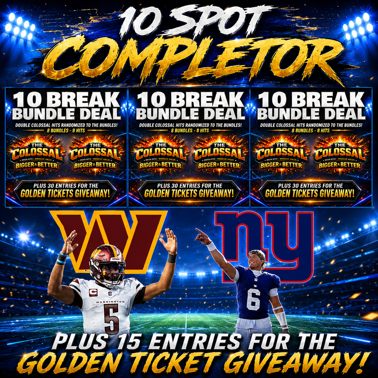 ➡️10 Spot Completor (3 Bundle Deals, Commanders, Giants!) *** Plus 15 Entries for the Giveaway!