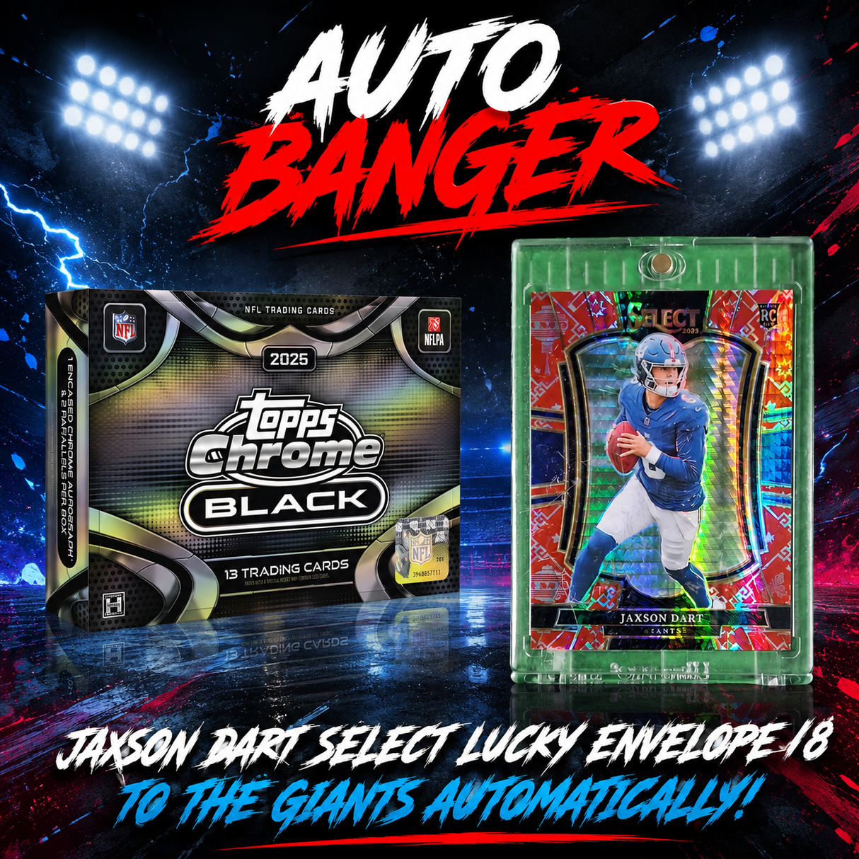 π AUTO BANGER! BREAK #11798 - 2025 Topps Chrome Black (Random Team) *** The Giants get this Jaxson Dart RC Lucky Envelopes /8 Automatically!