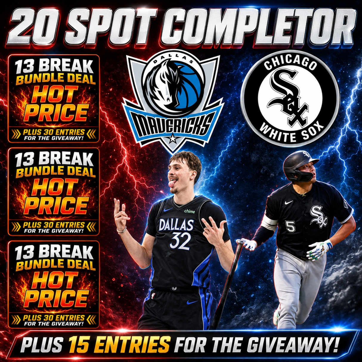 ➡️20 Spot Completor! (3 Bundles, Mavericks in Incpetion Full Case, White Sox!) *** Plus 15 Entries for the Giveaway!