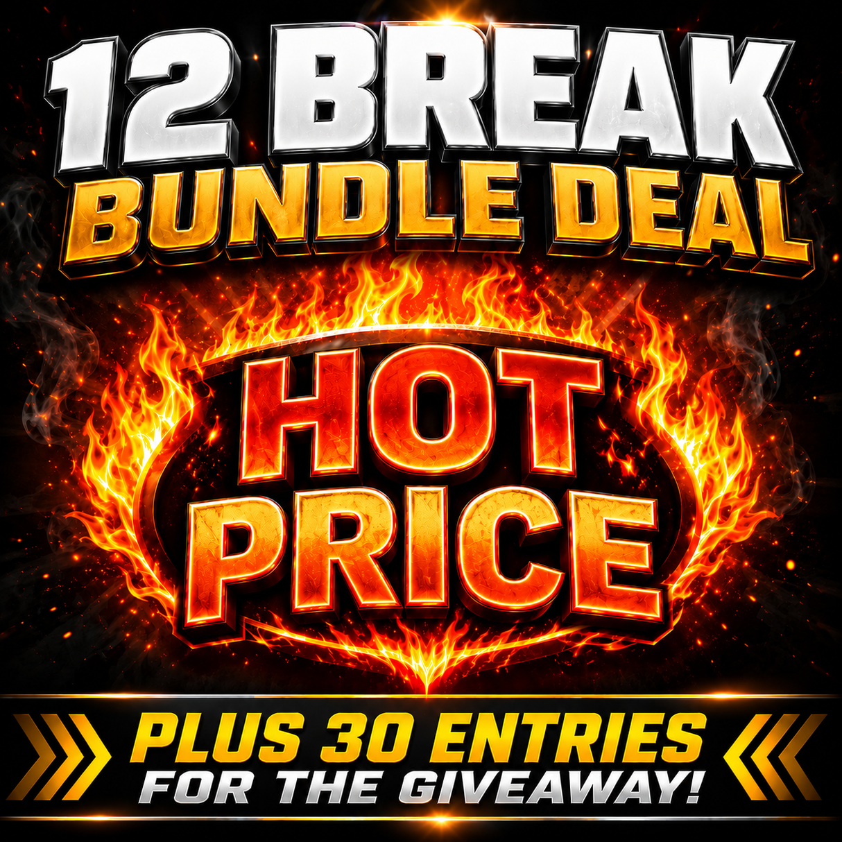 🔥 Sunday Night 12 Break Bundle Deal! *** Plus 30 Entries into the Fanatics Fest Mystery Pack Giveaway!