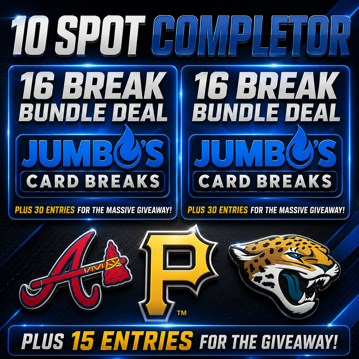 ➡️10 Spot Completor (Two 16 Break Bundle Deals, Braves, Pirates & Jags) *** Plus 15 Entries for the Giveaway! (Take both completors for $315)