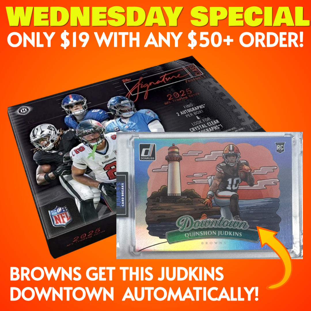 ⭐Wednesday Special! BREAK #11502 - 2025 Signature Class Hobby (Random Team) *** Only $19 with any $50+ order!