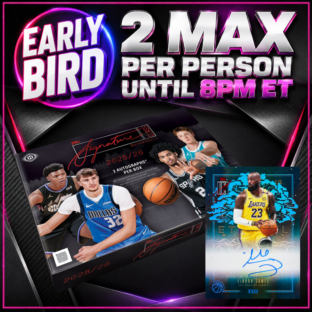 🐥EARLY BIRD! BREAK #11752 - 2025/26 Signature Class Hobby (Random Team) *** 2 Max Per Person