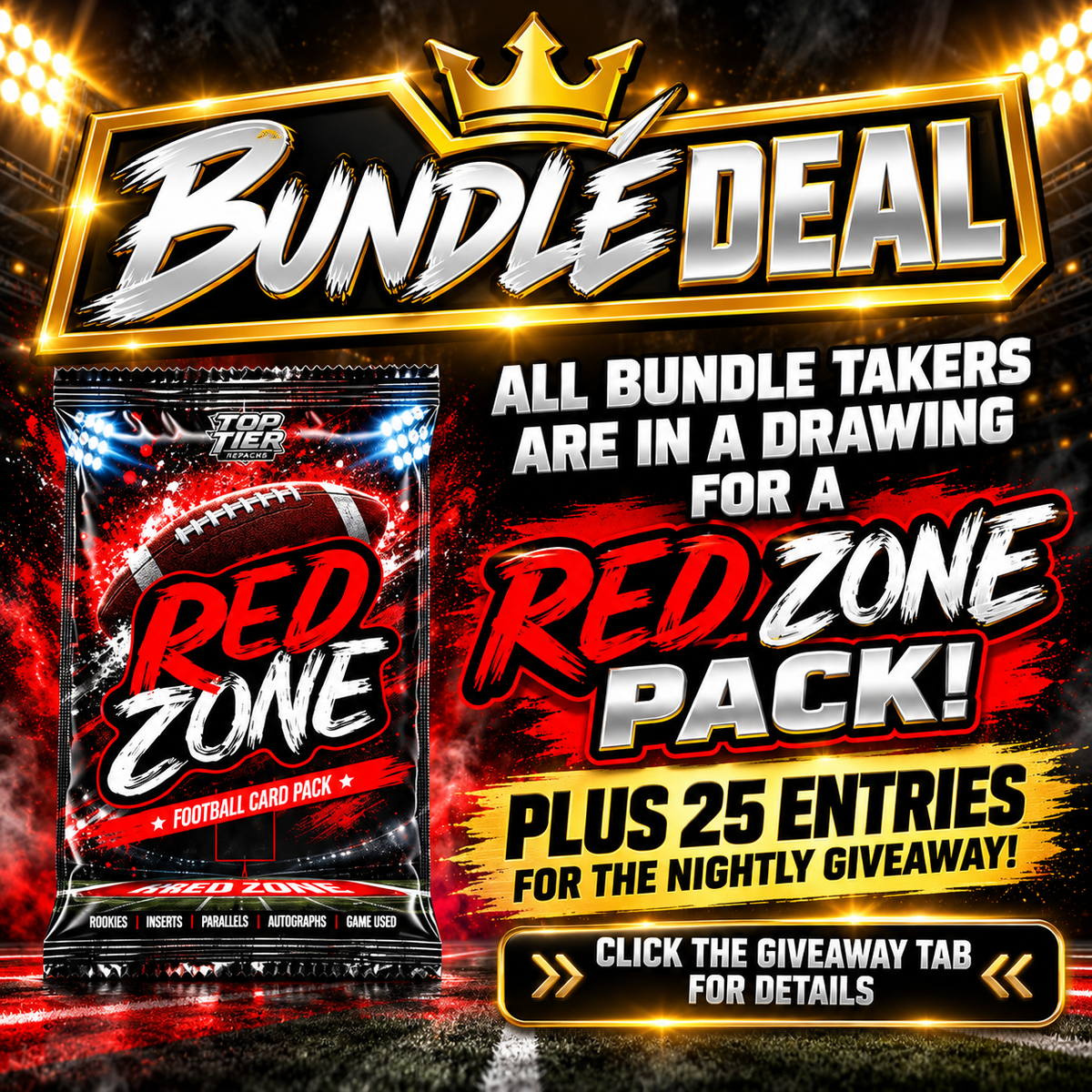 💥Thursday 10 Break Bundle Deal! *** All Bundle Takers are in a drawing for a Red Zone Pack! Plus 25 entries for the nightly givy!
