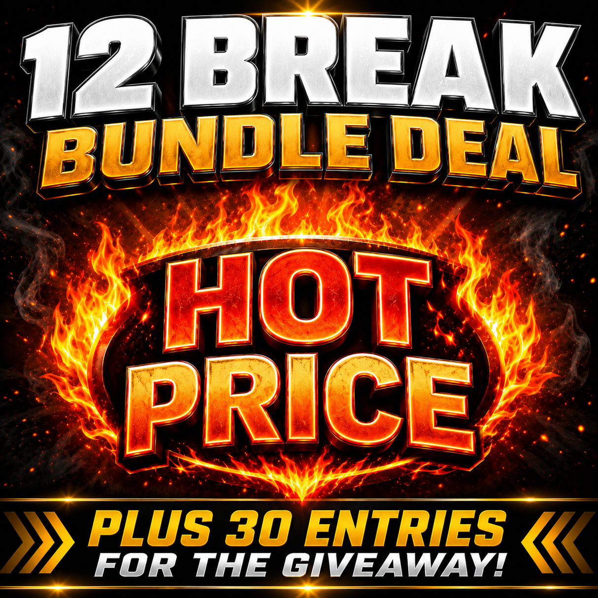 🔥Tuesday 12 Break Bundle! *** Plus 30 Entries for the Giveaway!