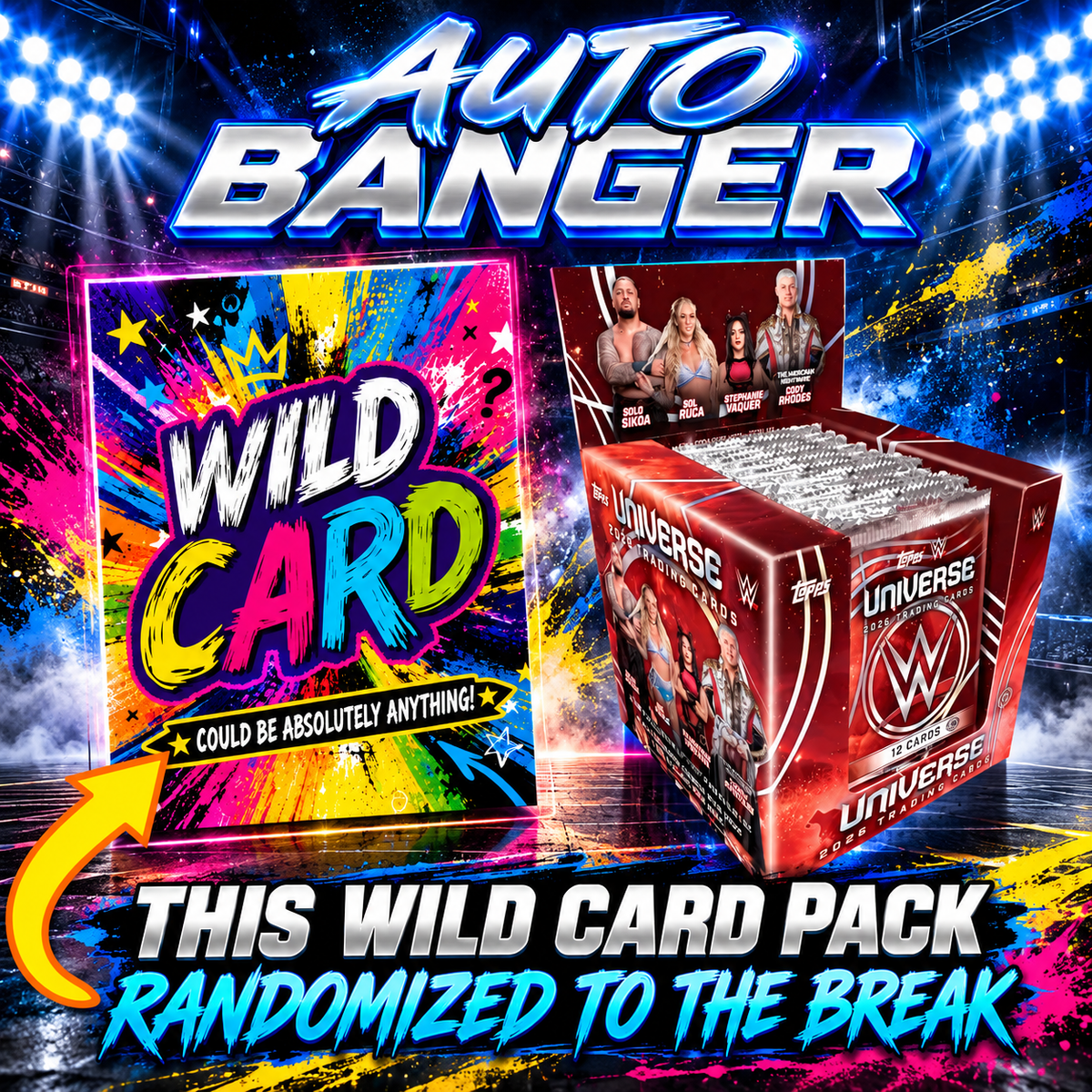 💪 AUTO BANGER! BREAK #12106 - 2026 WWE Universe Hobby (Random Letter) *** Wild Card Pack Randomized to the Break!