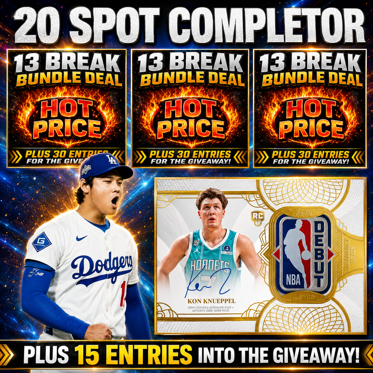 ➡️20 Spot Completor (Hornets & Dodgers!) *** Plus 15 Entries for the Giveaway!