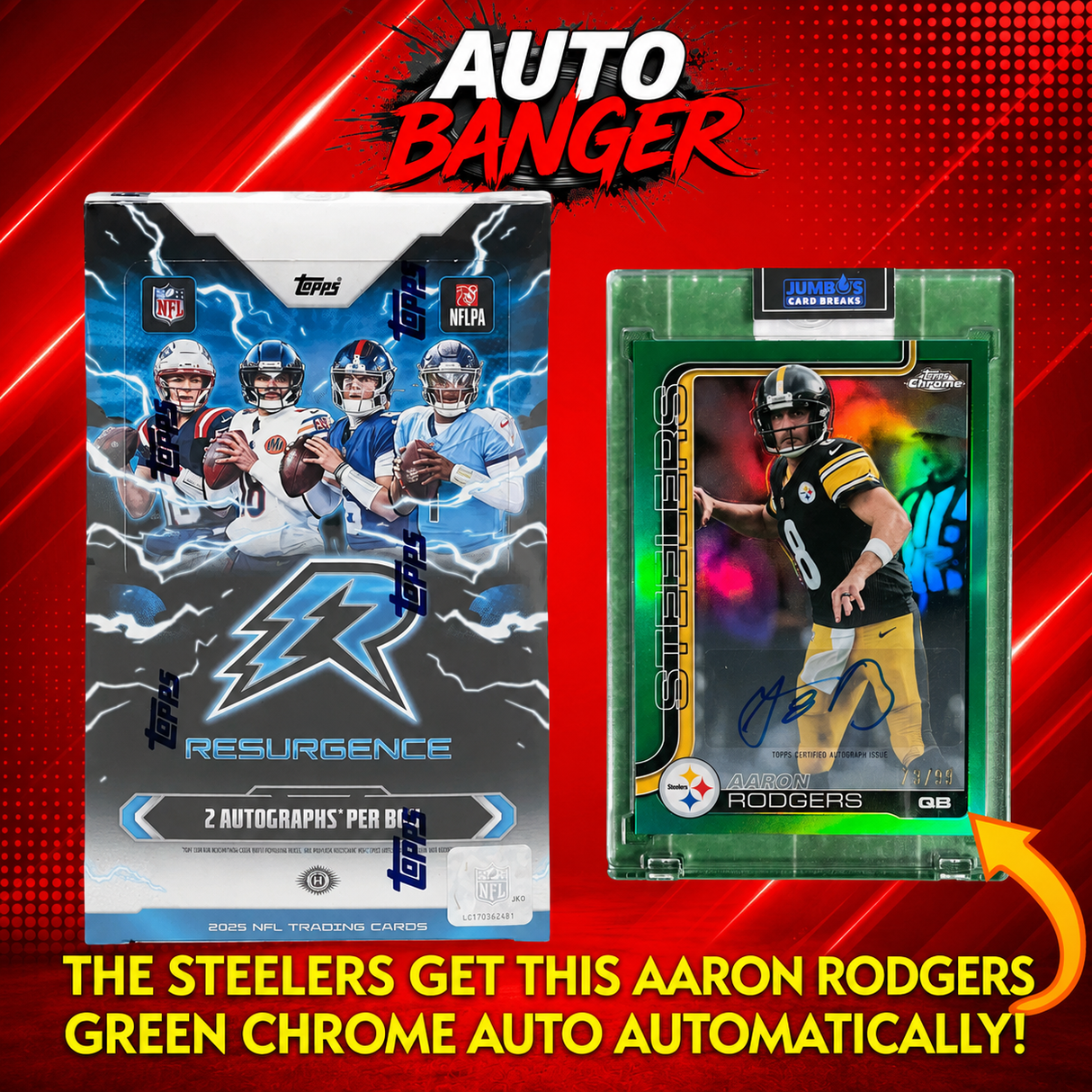 ⭐ Auto Banger! BREAK #11897 - 2025 Resurgence Hobby (Random Team) *** Steelers get this Aaron Rodgers Topps Chrome Auto /99 Automatically!