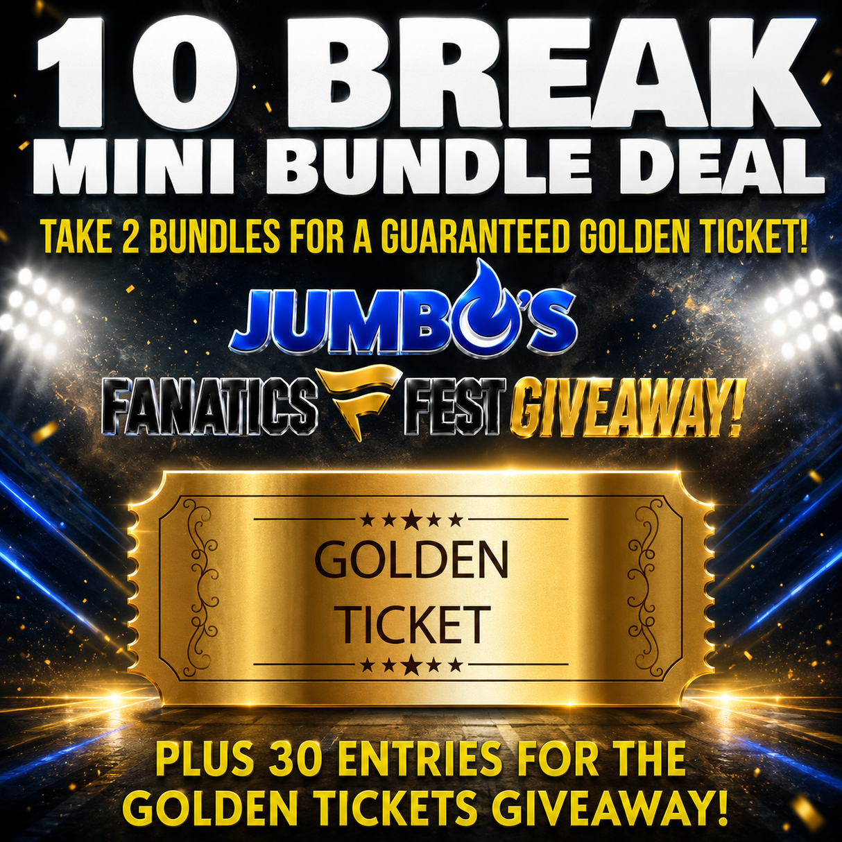 ✨ Thursday Night 10 Break Mini Bundle! Only $199, PLUS 30 Entries into the Giveaway! *** Take 2 Bundle Deals and get a GUARANTEED Golden Ticket!