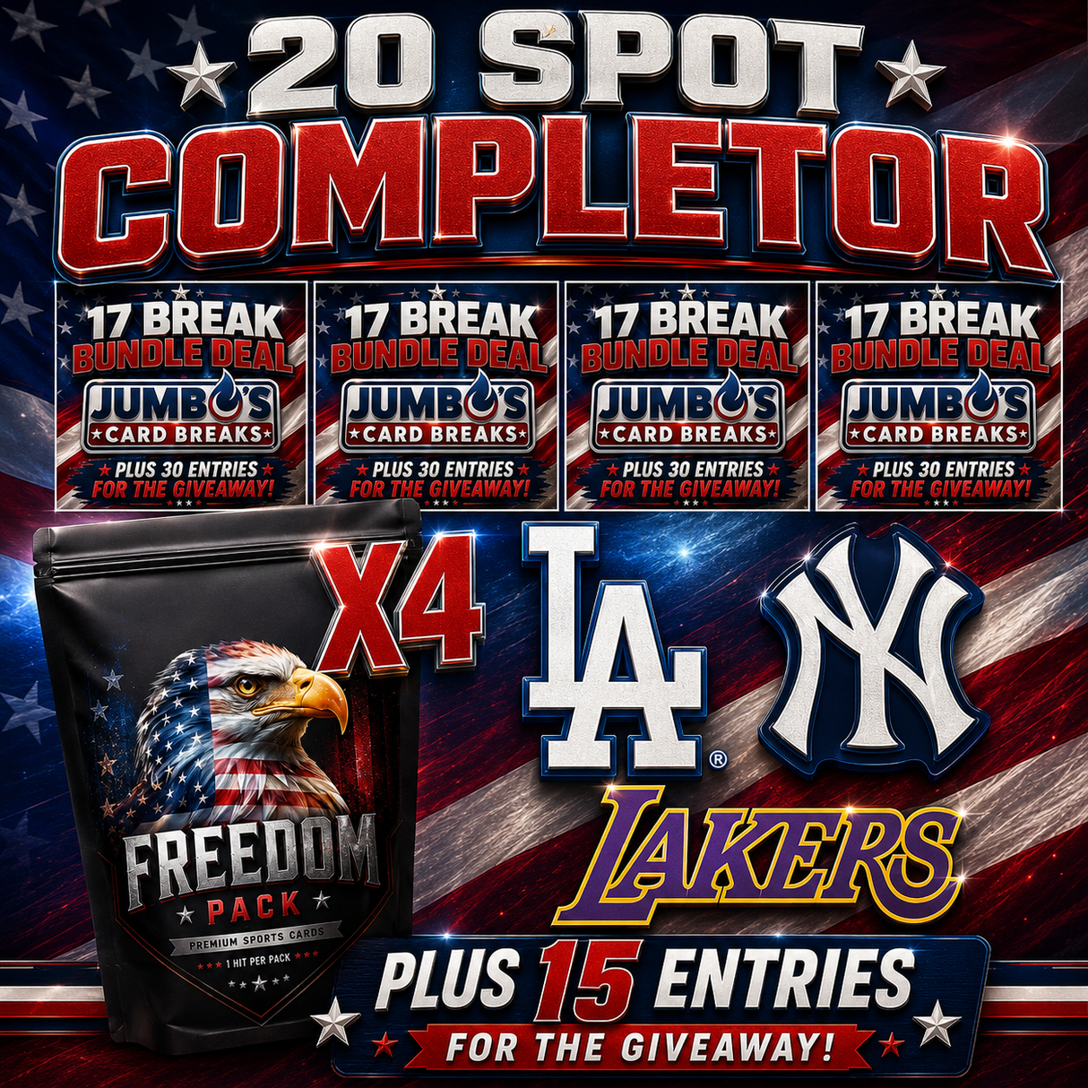 🦅20 Spot Massive Completor! (4 Bundles, 4 Freedom Packs, Dodgers, Yankees & Lakers!) *** Plus 15 Entries for the Giveaway!