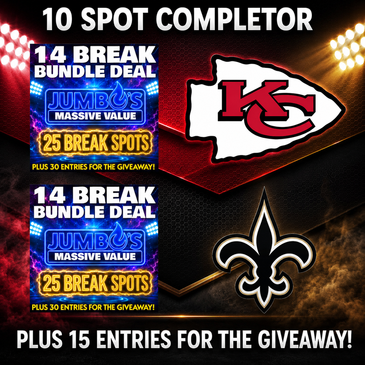 ➡️10 Spot Completor (2 Bundle Deals, Saints, Chiefs!) *** Plus 15 Entries for the Giveaway!