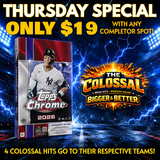 ⚾ Thursday Special! BREAK #11834 - 2026 Topps Chrome Hobby (Random Team) *** The 4 Hits in the Colossal go to their respective teams! Only $19 with any Completor Spot!