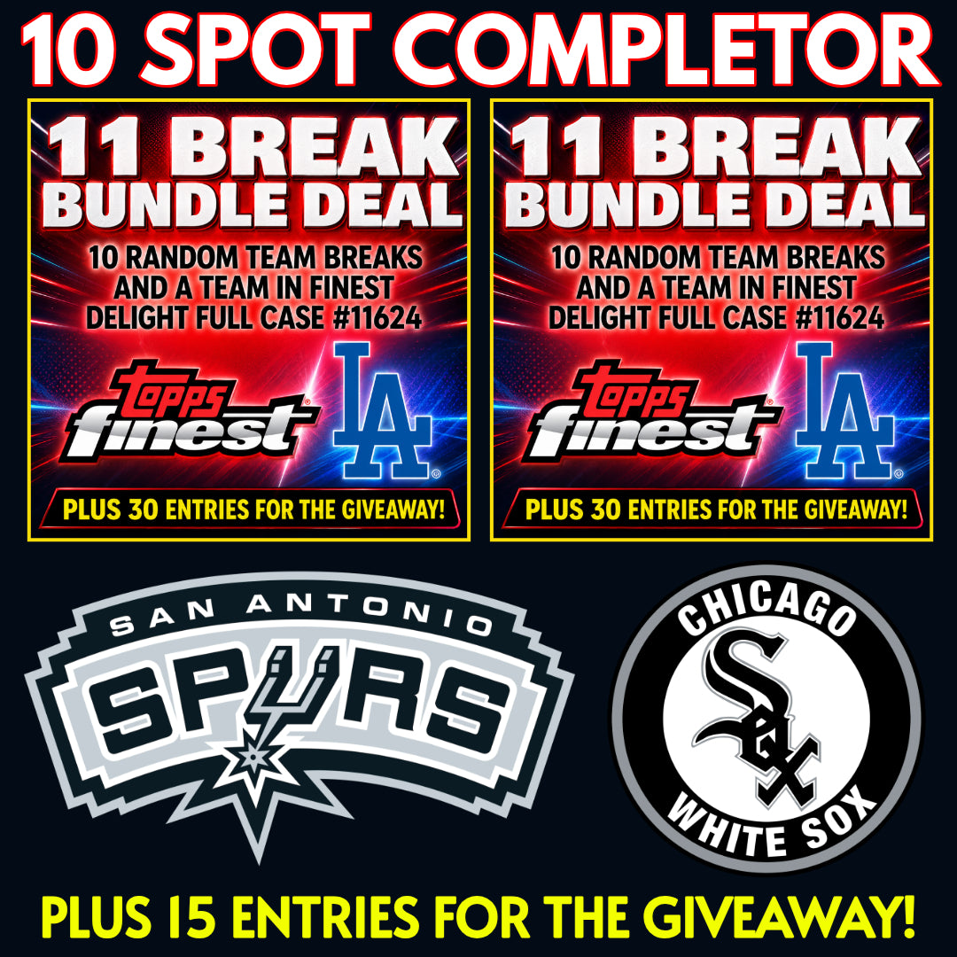 ➡️10 Spot Completor (2 Bundles, Spurs & White Sox) *** Plus 15 Entries for the Giveaway!
