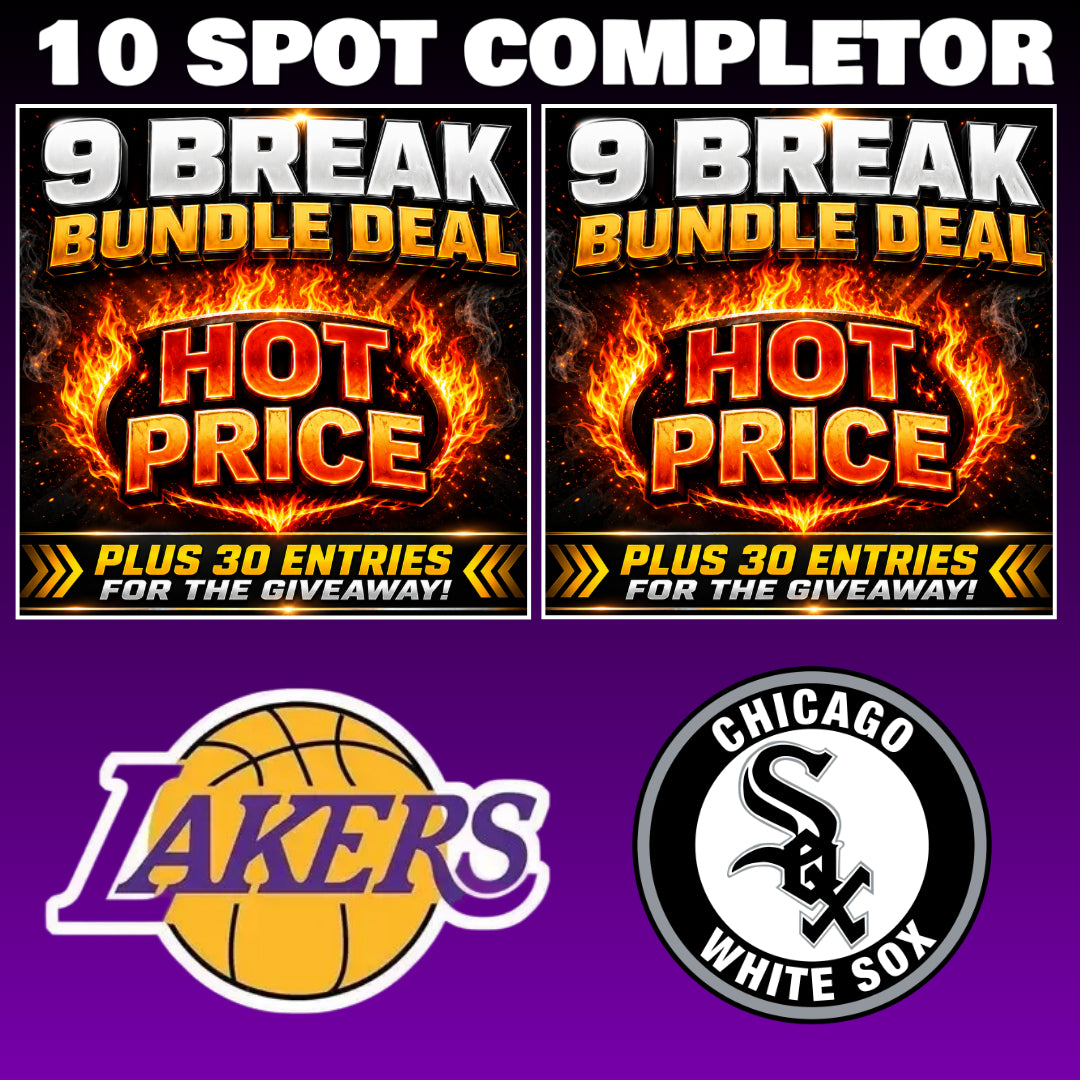 ➡️10 Spot Completor (2 Bundles, Lakers & White Sox) *** Plus 15 Entries for the Giveaway!