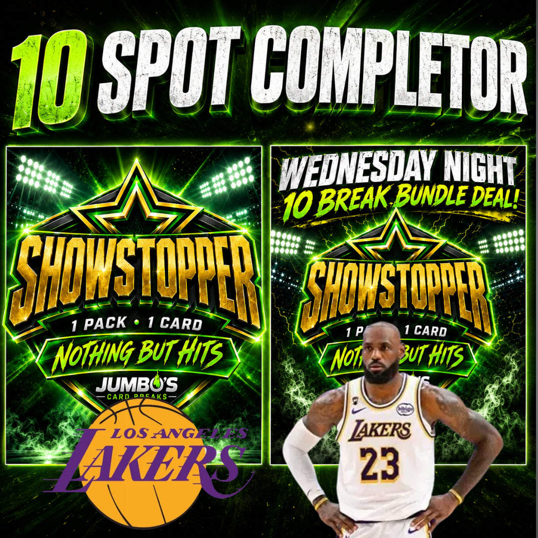 ➡️10 Spot Completor (ShowStopper, Bundle & Lakers) *** Take both completors for just $278