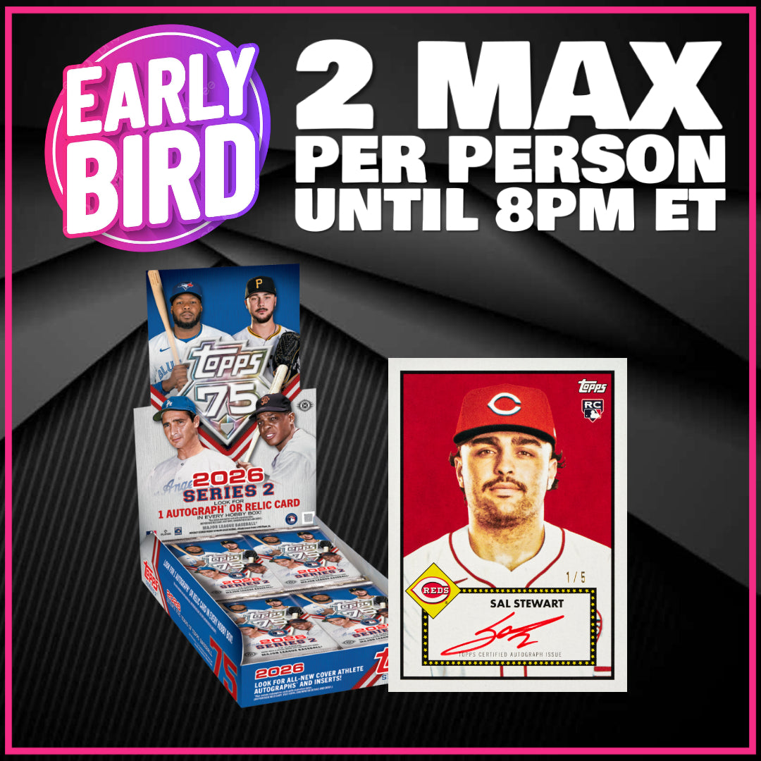 🐤 EARLY BIRD! BREAK #11681 - 2026 Topps Series 2 Hobby (Random Team) *** 2 Max Per Person