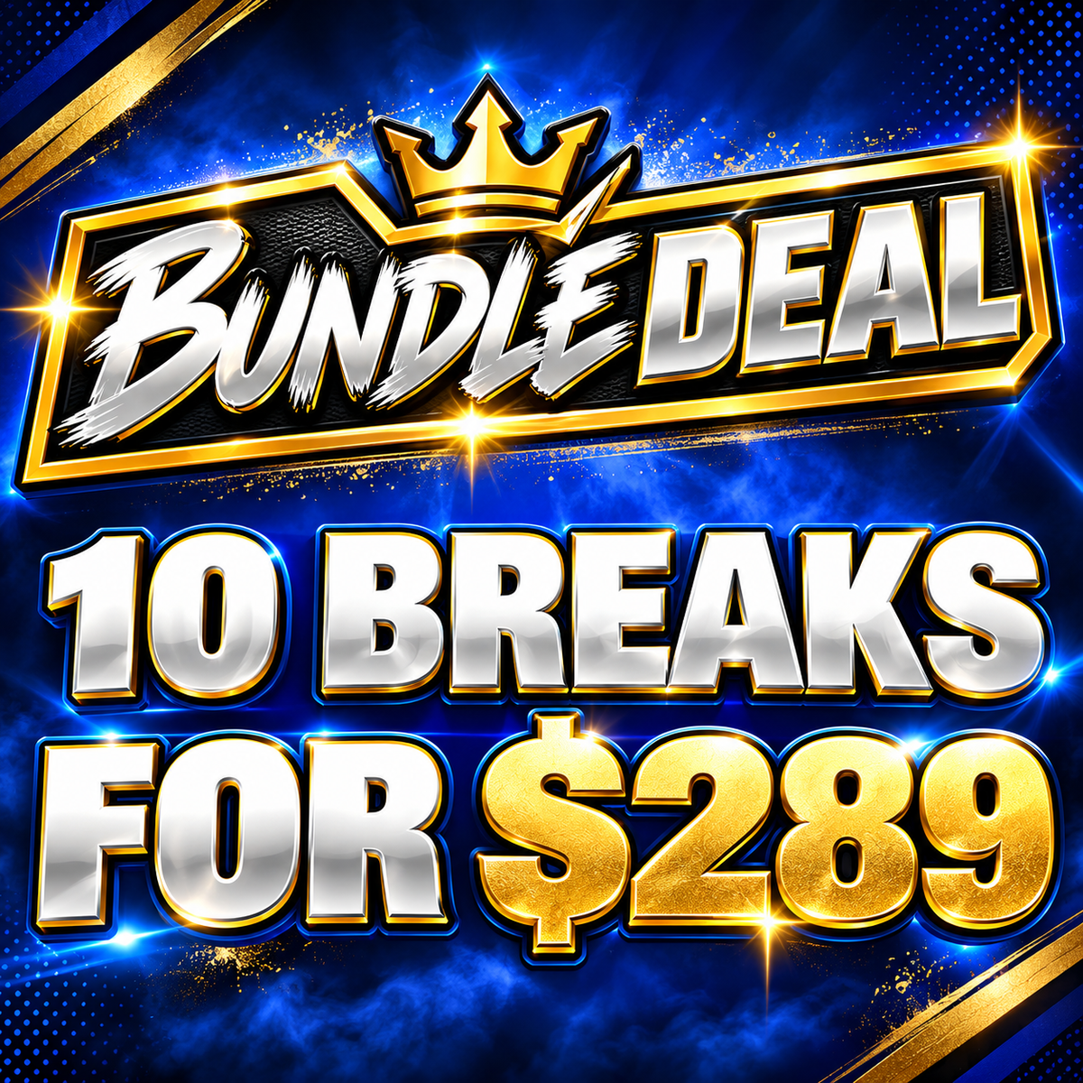 💥Thursday Night Bundle Deal (10 Breaks for $289!) *** SAVE $28